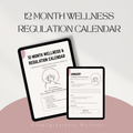 12 Month Wellness and Regulation Calendar | Self Care & Mental Health Planner | Guided Reflection Journal | Digital download